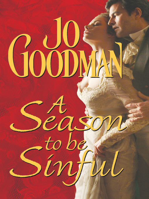 Title details for A Season to Be Sinful by Jo Goodman - Wait list